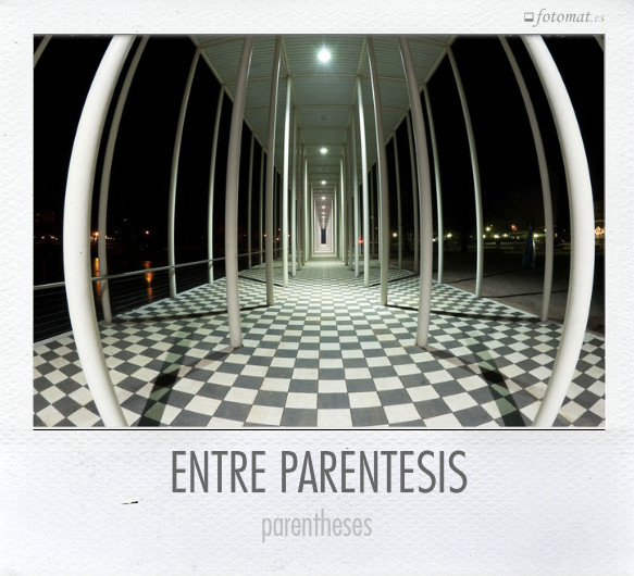 ENTRE PARÉNTESIS