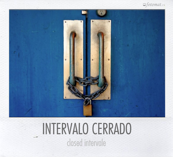 INTERVALO CERRADO