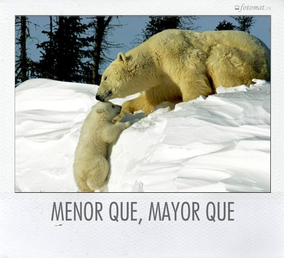 MENOR QUE, MAYOR QUE