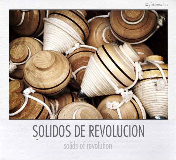 SOLIDOS DE REVOLUCION