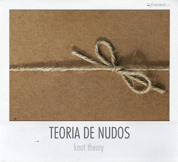 TEORÍA DE NUDOS